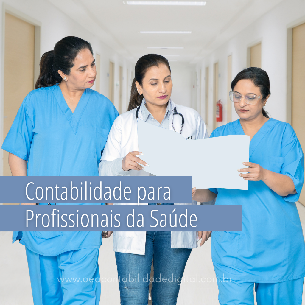 Contabilidade Para Profissionais Da Saúde: A importância da gestão contábil especializada